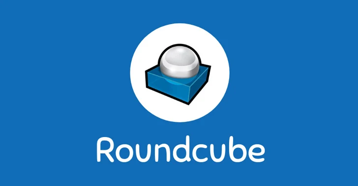 Alert CISA Warns of Active Roundcube Email Attacks Patch Now